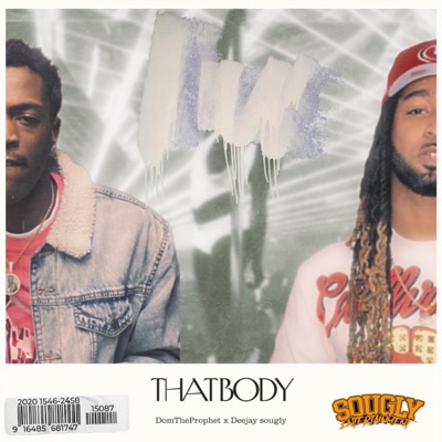 That Body (feat. DomTheProphet) - Single