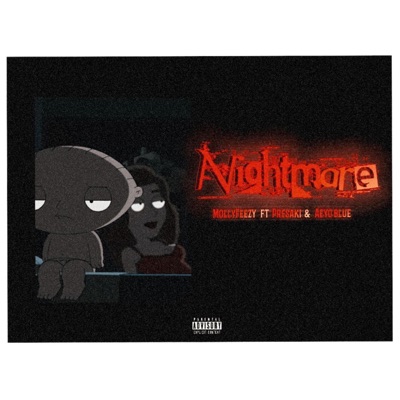 Nightmare (feat. Presaki & Aeyo blue) - Single