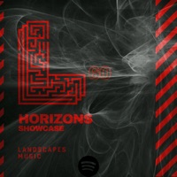 Horizons Showcase (DJ Mix) - Landscapes Music & Horizons (IT)