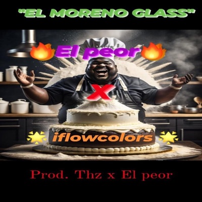 El moreno glass (feat. El peor) - Single
