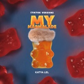My Marmalade (TikTok Version) artwork
