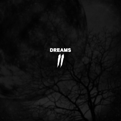 Dreams II - Single