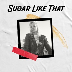 SUGAR LIKE THAT cover art