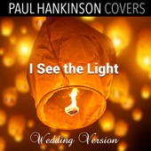 I See the Light (Wedding Piano Version) artwork