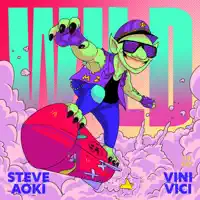Wild — STEVE AOKI & VINI VICI