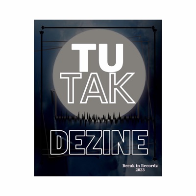 Dezine - Tutak