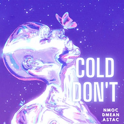 Cold Don't Sped (feat. Dmean, Astac & Meocamtu) - Single