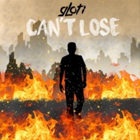 Can't Lose - Single - gLoti