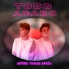 Todo Acabo - Single