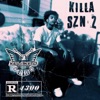 Killa SZN II