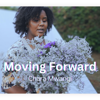 Chara Mwangi - Moving Forward Chara Mwangi bild