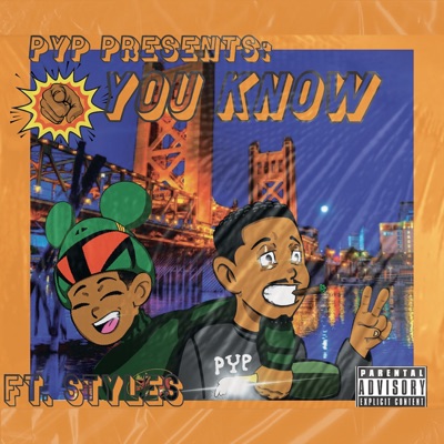 You Know (feat. Styles) - Single