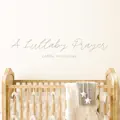 A Lullaby Prayer