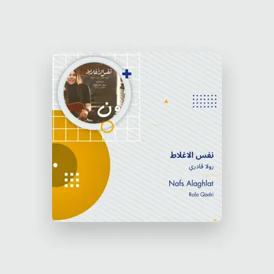 Listen to رولا قادري, watch music videos, read bio, see tour dates & more!