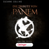 Die Tribute von Panem 1. Tödliche Spiele - Die Tribute von Panem & Suzanne Collins