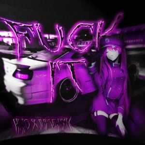 Fxck It - EP