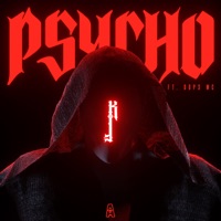 Psycho (feat. DOP3 MC) - Single - Kepler