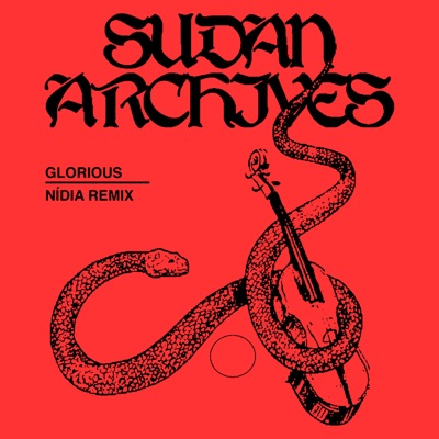 Glorious (Nídia Remix) - Single