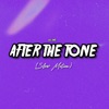 After the Tone (Slow Motion) - Single