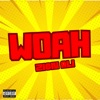 Woah - Single