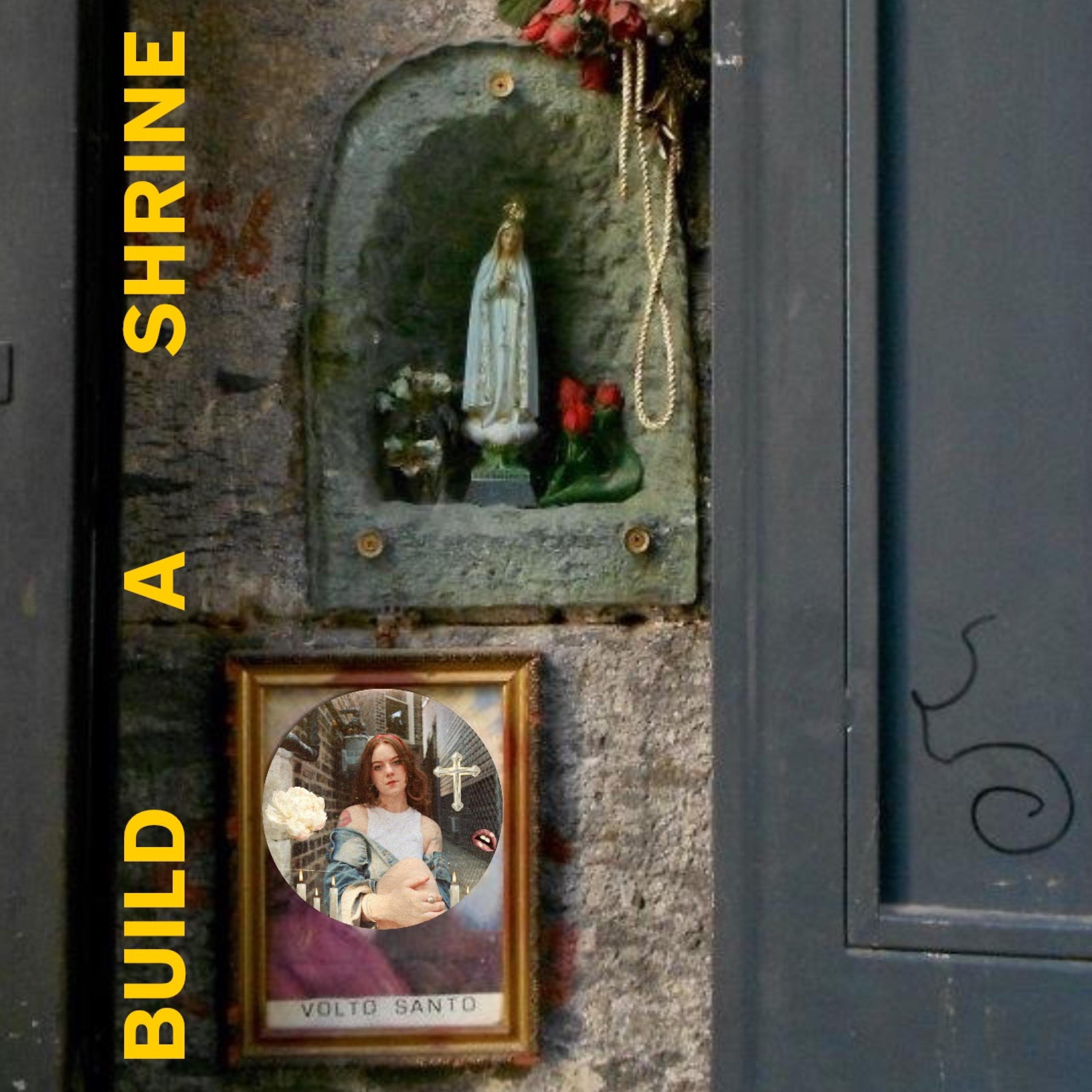 Build a Shrine - Single