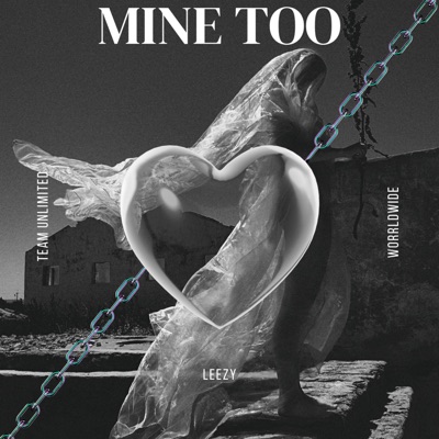 Mine Too - Single