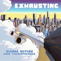 Exhausting - Single - Sloane Skylar