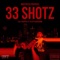 33 shotz (feat. Lul kappa) - Cliffsidebam lyrics