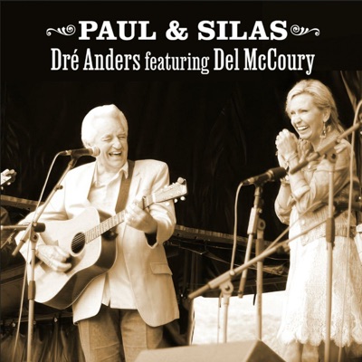 Paul & Silas (feat. Del McCoury) - Single