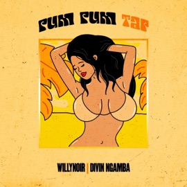 Pum Pum Tap WillyNoir & Divin Ngamba