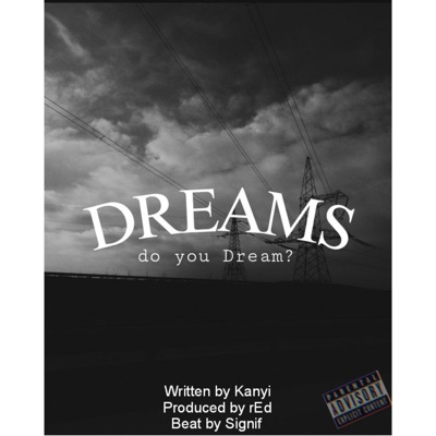 Dreams (feat. rEd & Signif) - Single