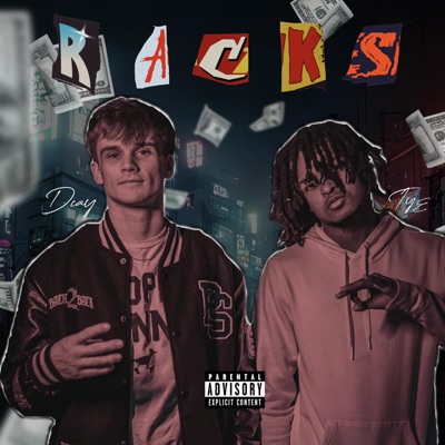 RACKS (feat. DCAY) - Single