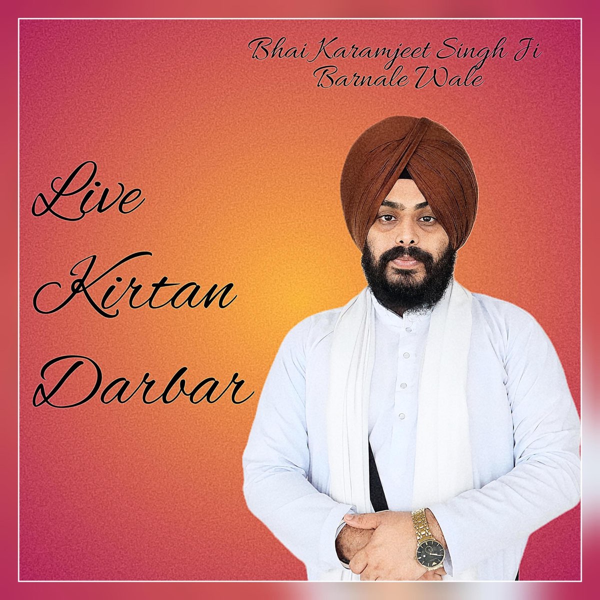 ‎Live Kirtan Darbar Dashmesh Darbar Mumbai Album by Bhai Karamjeet