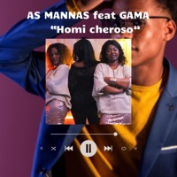 Homi cheroso (feat. Gama) - Single - As Mannas