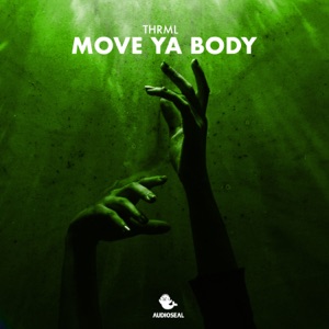 Move Ya Body (Extended Mix)