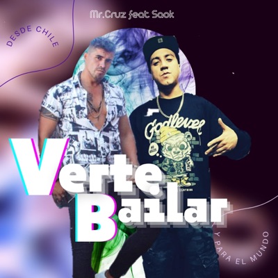 Verte Bailar (feat. Saok) - Single