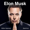 Elon Musk - Walter Isaacson