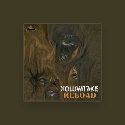 Listen to XOLUVATAKE, watch music videos, read bio, see tour dates & more!