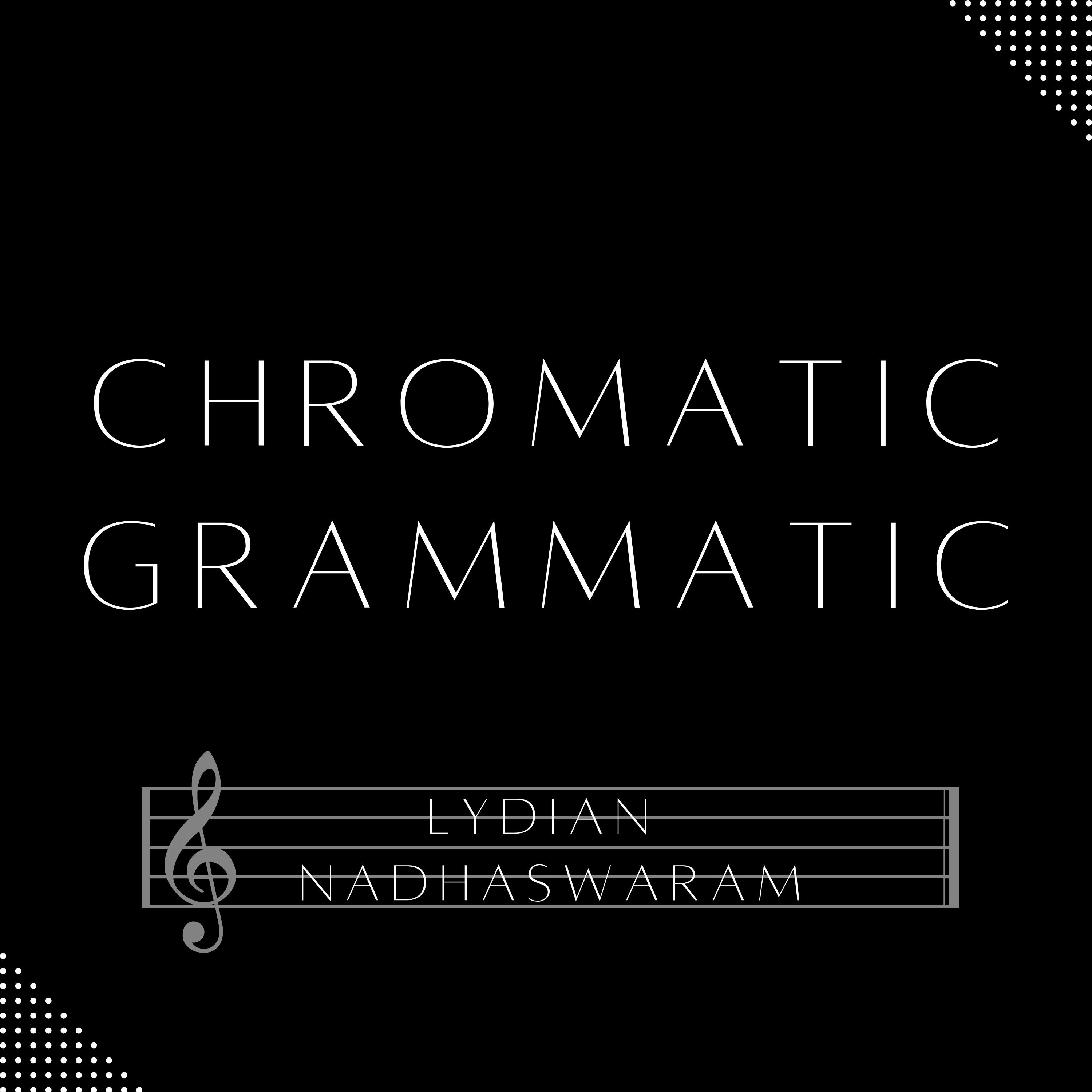 Chromatic Grammatic