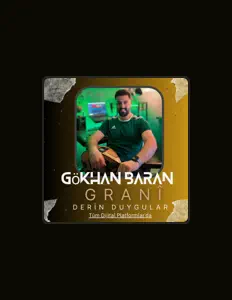 聆聽 Gökhan Baran、觀看音樂影片、閱讀小傳、查看巡演日期等！