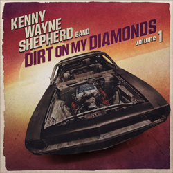 Dirt on My Diamonds, Vol. 1 - Kenny Wayne Shepherd Cover Art