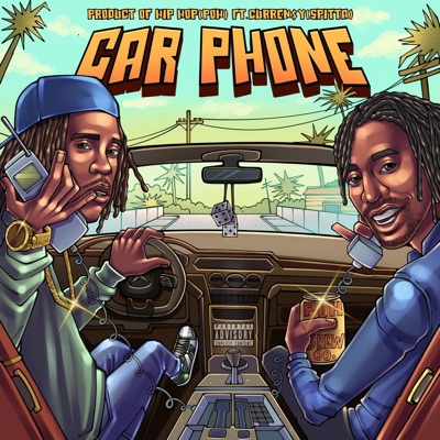 Car Phone (feat. Curren$y) - Single