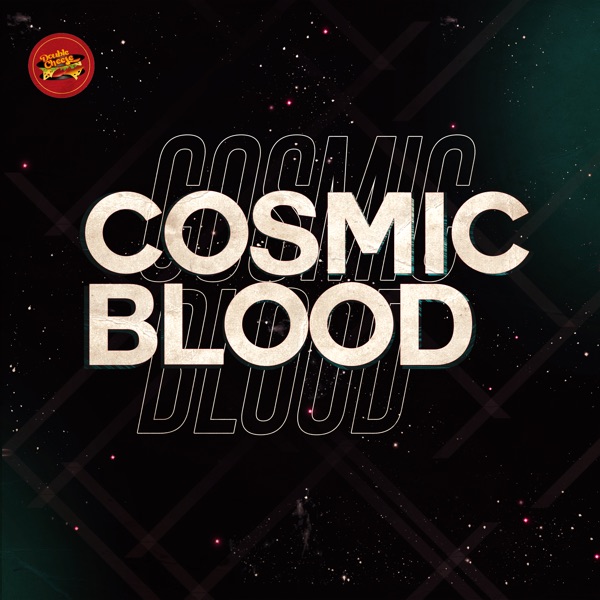 Cosmic Blood - Single