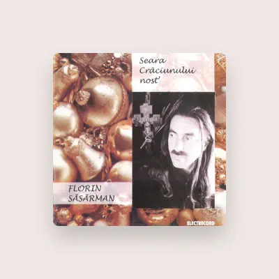 Listen to Florin Săsărman, watch music videos, read bio, see tour dates & more!