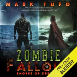 Shores of Despair: Zombie Fallout, Book 20 (Unabridged)