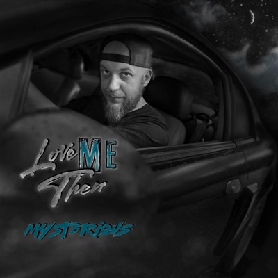 Love Me Then - Single