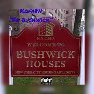 So Bushwick - Single