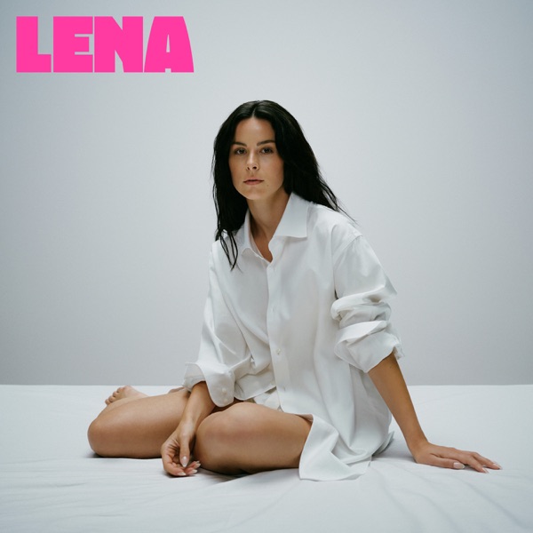 LENA WHAT I WANT