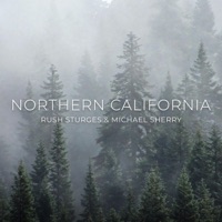 Northern California (feat. Michael Sherry) - Single - Rush Sturges
