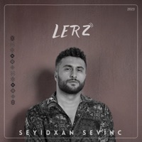 Lerz - Seyidxan Sevinç